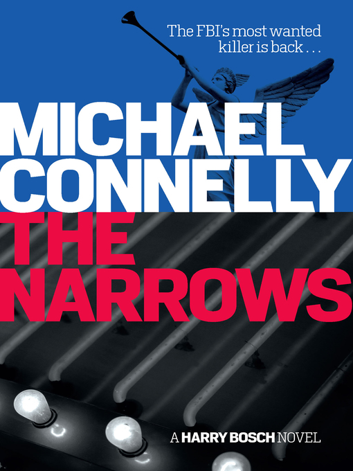 Title details for The Narrows by Michael Connelly - Wait list